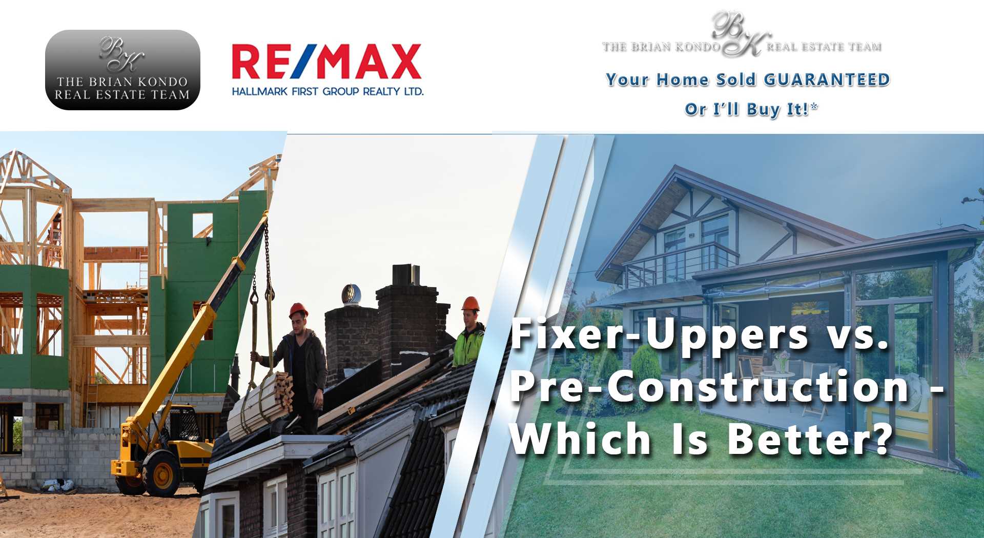 Fixer-Uppers vs. Pre-Construction - Which Is Better? 