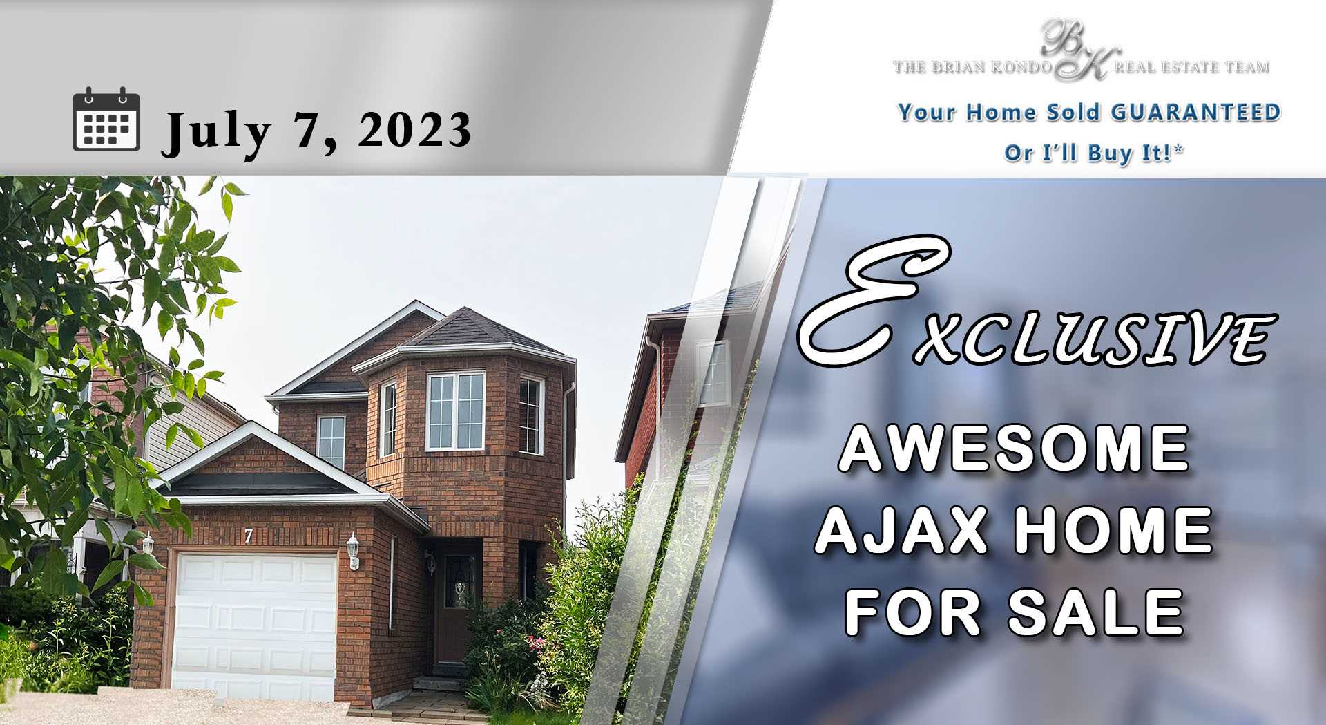 Exclusive Listing | Ajax | The Brian Kondo Real Estate Team